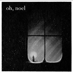 oh, noel