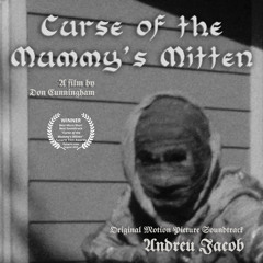 Curse of the Mummy´s Mitten