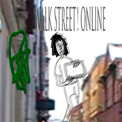 ⚜️spike&head W@lk Street! Online⚜️ [prod. ptrck]