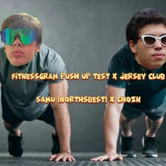 @chozn (+ northsbestsamu) - fitness gram #jerseyclub