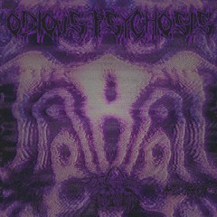 ℭᶄტקּБҍ ∏ʎσϯи & MALAK - Odious psychosis