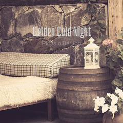 Golden Cold Night