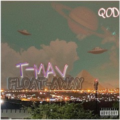 T maV - Float Away(prod. Prodlem)