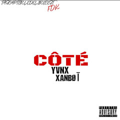 COTÉ feat XANBOI (mixed by Dac G)