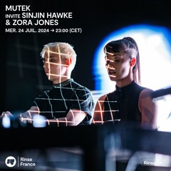 MUTEK invite SINJIN HAWKE & ZORA JONES - 24 Juillet 2024