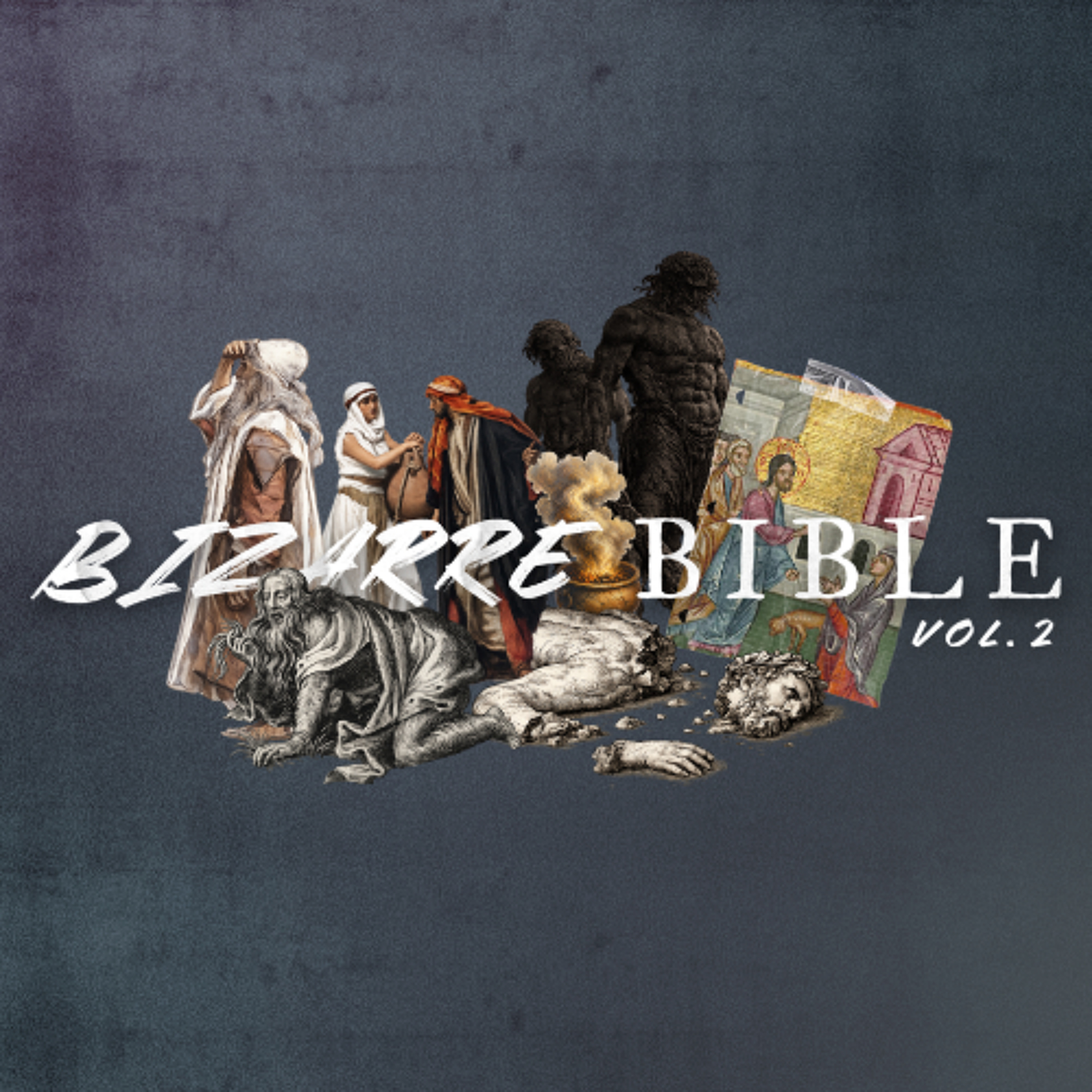 Bizarre Bible Vol. 2: Babylon's Beast episode artwork
