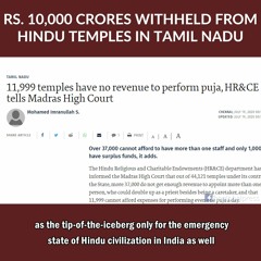 10,000 Crores Withheld from Hindu Temples, TN | 90 Countries Don't Recognize Hinduism as a Religion