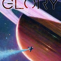 Access [EPUB KINDLE PDF EBOOK] Return to Glory by  Jack McDevitt 💚