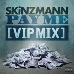 PayMe - Vip Mix [prod.NeryVice]