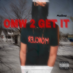 Omw 2 Get It