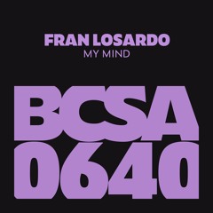 Fran LoSardo - My Mind [Balkan Connection South America]