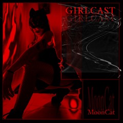 Girlcast #044 by MøønCat