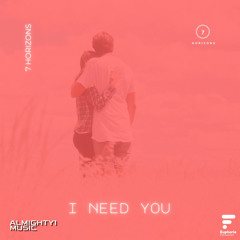 I Need You ((Club Mix))