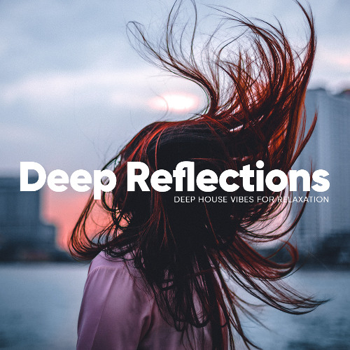 Deep Reflections • Deep House Vibes for Night Drives & Relaxation [Special Guest Mix by Nenad J.]