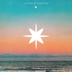 Sunset In Paradise