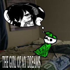 the girl of my dreams