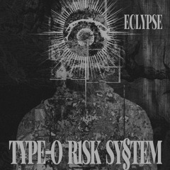 𝐄𝐂𝐋𝐘𝐏𝐒𝐄 𝐈𝐍𝐕𝐈𝐓𝐄𝐒: 𝐓¥𝐏𝐄-𝐎 𝐑𝟏𝐒𝐊 𝐒𝐘§𝐓𝐄𝐌