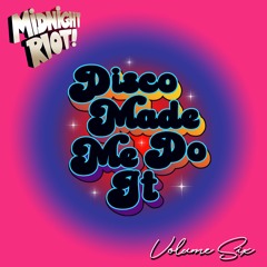Disco Made Me Do It - Volume 6 - Yam Who? DJ Mix