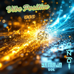 VIBE POSITIVE 005