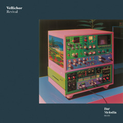 BM119 | Vellichor - Revival [Bar Melodia]