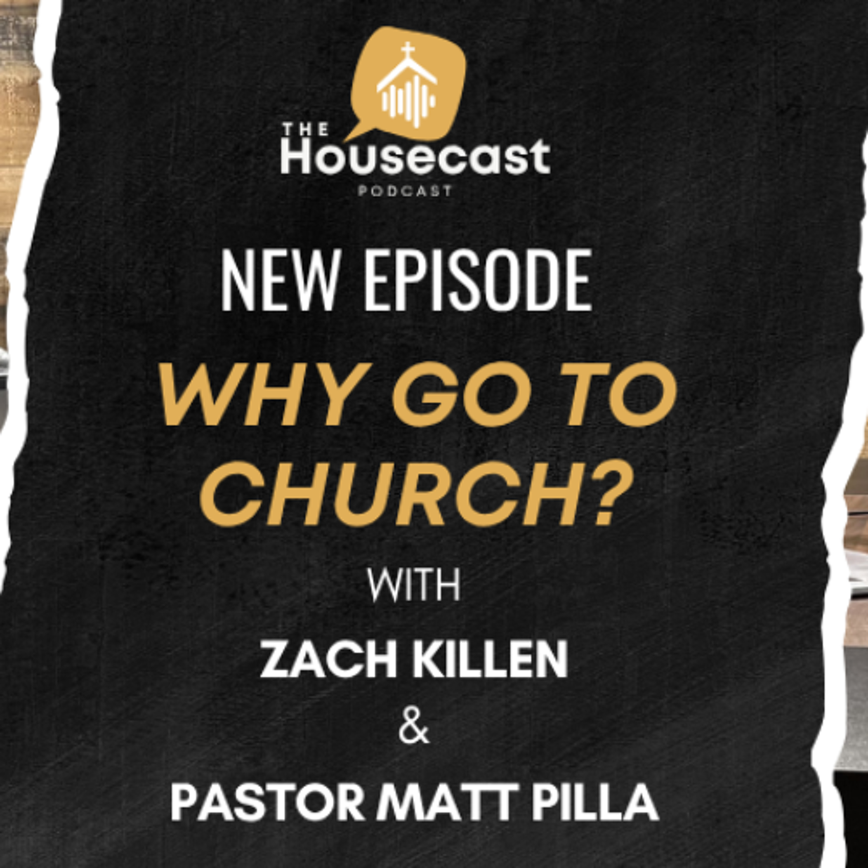 Episode 1 : Why go to church?