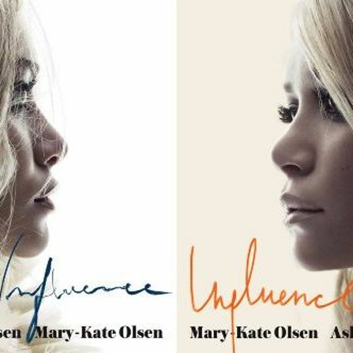 [View] EBOOK EPUB KINDLE PDF Influence by  Mary Kate Olsen &  Ashley Olsen 📰