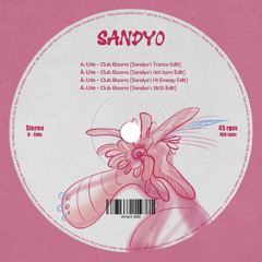U96 - Club Bizarre (Sandyo's Trance edit) [FREE DL]