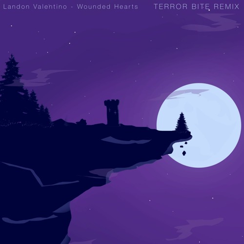 Landon Valentino - Wounded Hearts (Terror Bite Remix) [2017 dubstep remix]