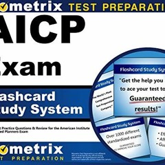 [Read] [PDF EBOOK EPUB KINDLE] AICP Exam Flashcard Study System: AICP Test Practice Questions &