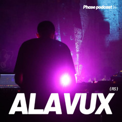 Phase Podcast 14 - Alavux