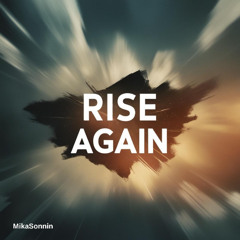 Rise Again