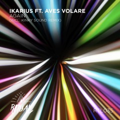 Ikarius - Again feat. Aves Volare