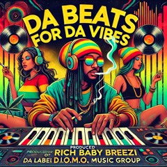 Da Beats for Da Vibes