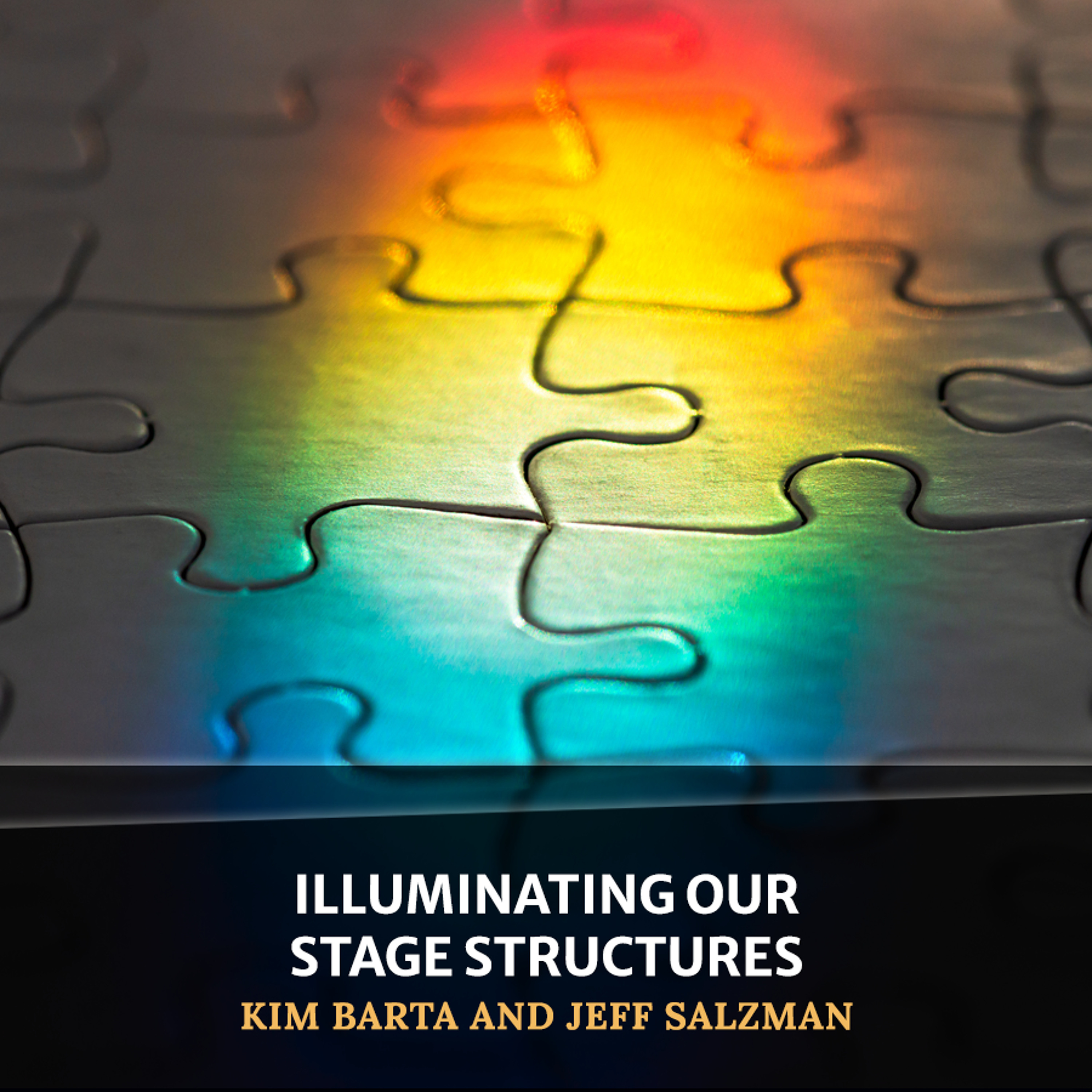 cover of episode Illuminating Our Stage Structures