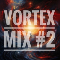 Vortex Mix #2 Special Afterlife and Melodic Live Dj Set by Deevoxx