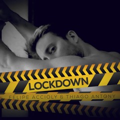 Felipe Accioly - Lockdown (Sam Rodrigues Remix)