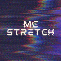 MC STRETCH - STILL ROCKIN