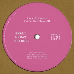 Premiere: Luca Olivotto - Givin' All My Love [Small Great Things]