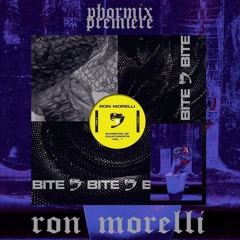 Premiere #84 Ron Morelli - Exhibition Of Counterfeits Pt 2 [BITE]