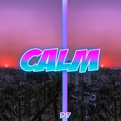 P7 - CALM | Hip Hop |
