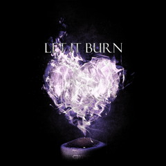 Cjbeards - Let It Burn