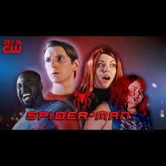 Spider-Man: On the CW  Feat. Jetski Johnson, Shapel Lacey & Trailer Trash Tammy