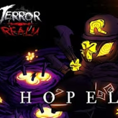 Terror Realm OST ~ "Hopeless" (Hope Guest666 skin chase theme)
