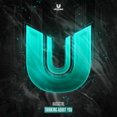BassCtrl - Thinking About You