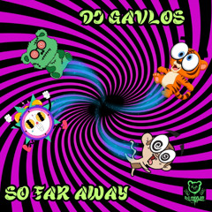 So far away