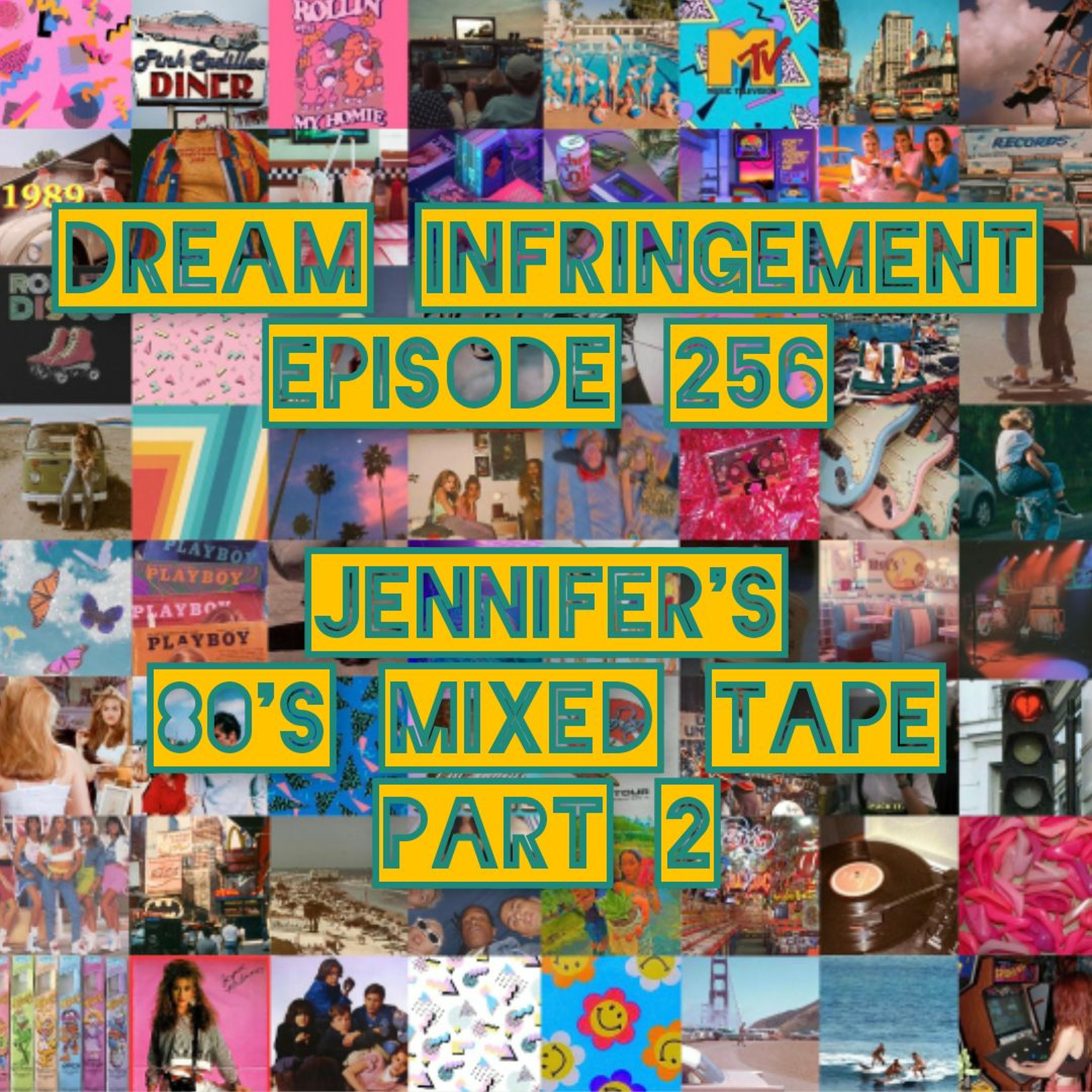 Dream Infringement 256 episode artwork