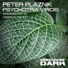 Psychotria Viridis (Oberon Remix)