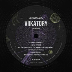 OUT NOW: Viikatory - Voyager​-​1 w/ LUZ1E & Poly Chain Remixes [MTRON038]