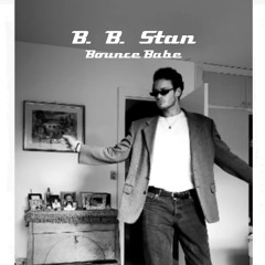 BBStan - Bounce Babe (MIX HARD GROOVE TO H TRANCE)