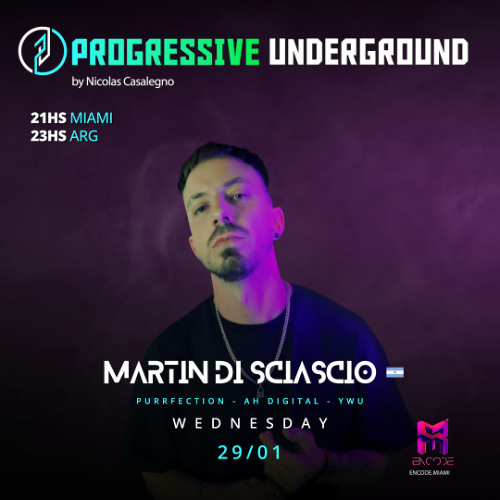 29/01/2025 - Martin Di Sciascio - Progressive Underground